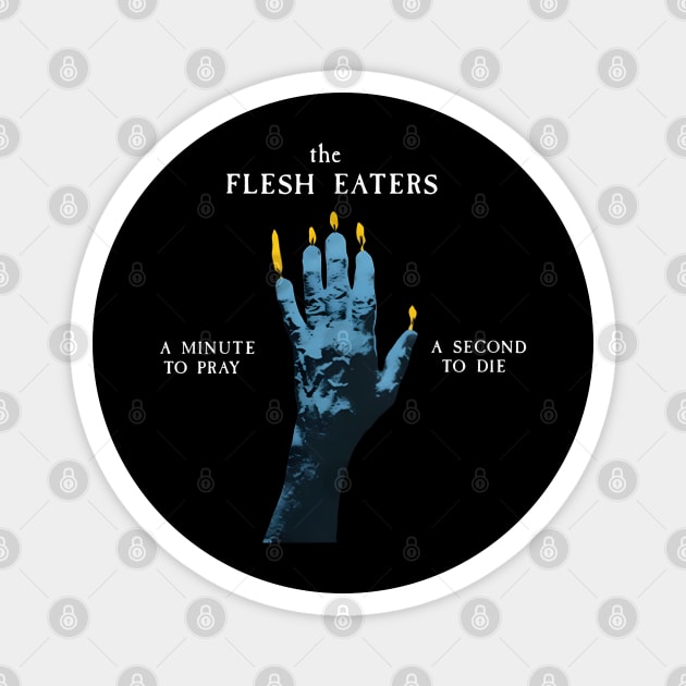The-One-Flesh-On-Eaters-Own Magnet by dtr_art
